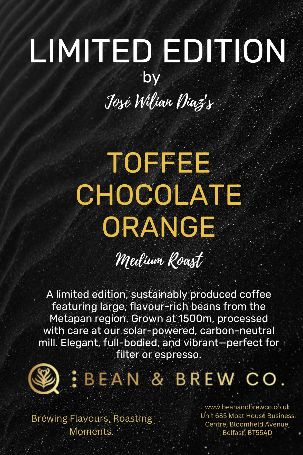 Limited Edition - José Wilian Díaz - Premium Blends from Bean & Brew Co. - Just £12.99! Shop now at Bean & Brew Co.