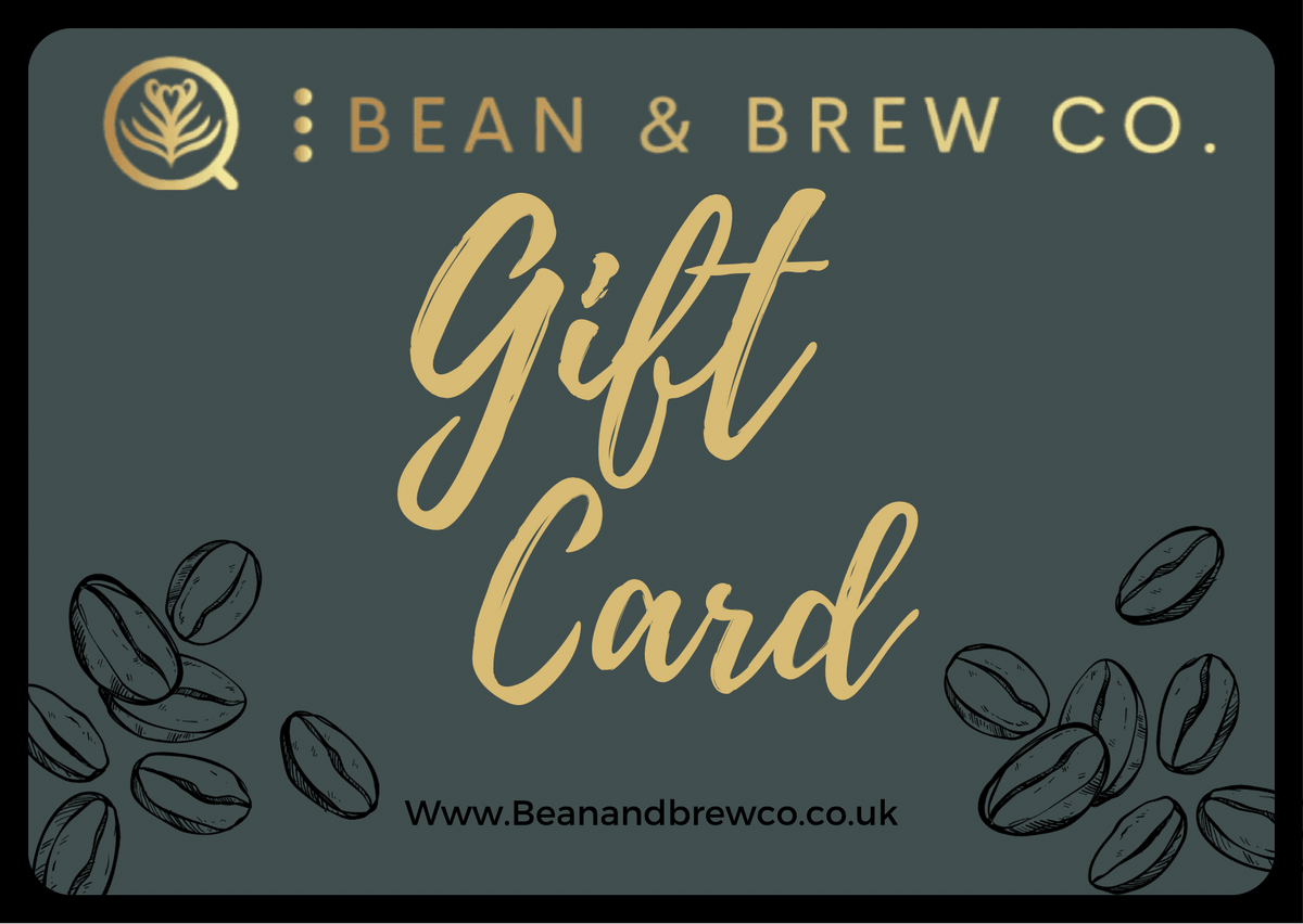 Bean & Brew Co. Gift Card - Premium Gift Card from Bean and Brew Co. - Just £10! Shop now at Bean & Brew Co.